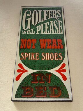 Vtg Golf "Golfers Will Please Not Wear Spike Shoes in Bed" Ephemera U.S.A 1973